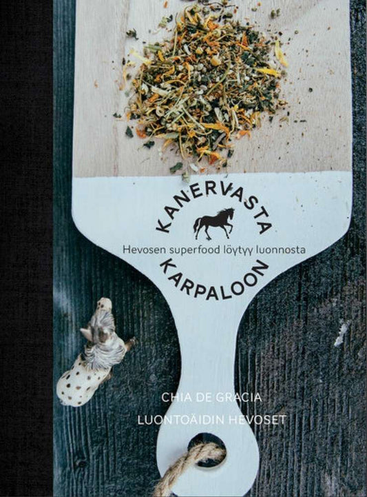 Kanervasta karpaloon: hevosen superfood löytyy luonnosta - yrttikirja Chia de Gracia FI (2122785980465)